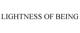 LIGHTNESS OF BEING trademark