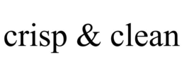 CRISP & CLEAN trademark