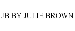 JB BY JULIE BROWN trademark