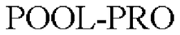 POOL-PRO trademark
