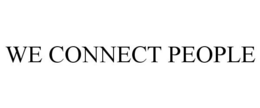 WE CONNECT PEOPLE trademark