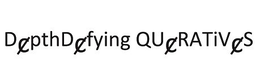 DEPTHDEFYING QUERATIVES trademark