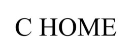 C HOME trademark
