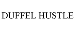 DUFFEL HUSTLE trademark