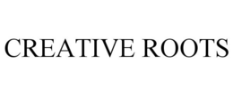 CREATIVE ROOTS trademark