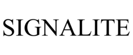 SIGNALITE trademark