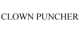 CLOWN PUNCHER trademark
