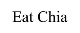 EAT CHIA trademark