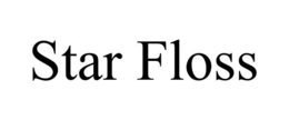 STAR FLOSS trademark
