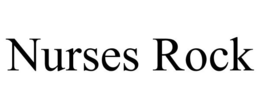 NURSES ROCK trademark