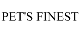PET'S FINEST trademark