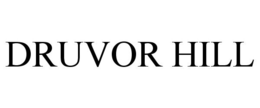 DRUVOR HILL trademark