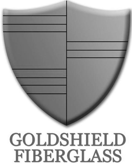 GOLDSHIELD FIBERGLASS trademark