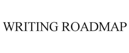 WRITING ROADMAP trademark