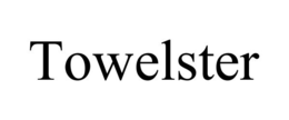 TOWELSTER trademark
