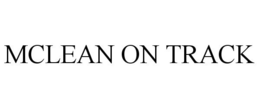MCLEAN ON TRACK trademark