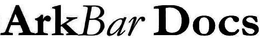 ARKBAR DOCS trademark