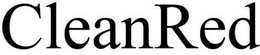 CLEANRED trademark