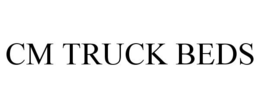 CM TRUCK BEDS trademark