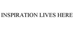INSPIRATION LIVES HERE trademark