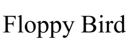 FLOPPY BIRD trademark
