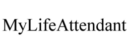 MYLIFEATTENDANT trademark