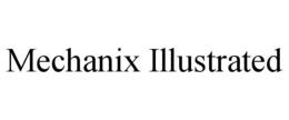 MECHANIX ILLUSTRATED trademark