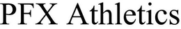 PFX ATHLETICS trademark