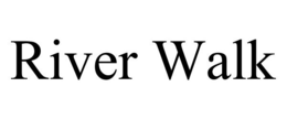 RIVER WALK trademark
