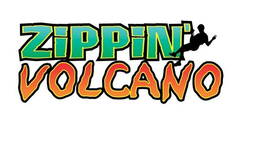 ZIPPIN' VOLCANO trademark