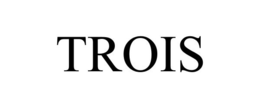 TROIS trademark