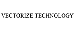 VECTORIZE TECHNOLOGY trademark