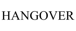 HANGOVER trademark