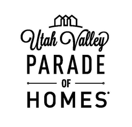 UTAH VALLEY PARADE OF HOMES trademark