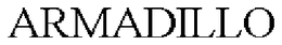 ARMADILLO trademark