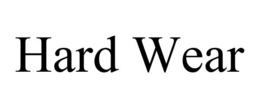 HARD WEAR trademark