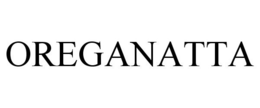 OREGANATTA trademark