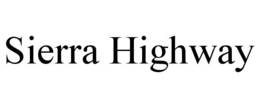SIERRA HIGHWAY trademark