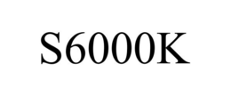 S6000K trademark