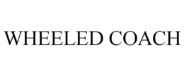 WHEELED COACH trademark