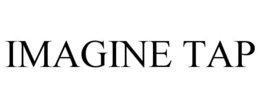 IMAGINE TAP trademark