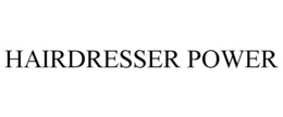 HAIRDRESSER POWER trademark