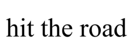HIT THE ROAD trademark