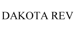 DAKOTA REV trademark