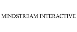MINDSTREAM INTERACTIVE trademark