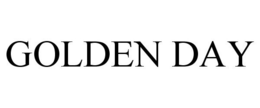 GOLDEN DAY trademark