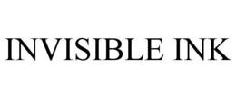 INVISIBLE INK trademark