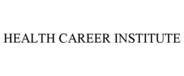 HEALTH CAREER INSTITUTE trademark