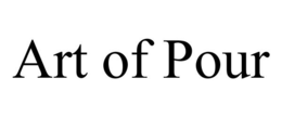 ART OF POUR trademark