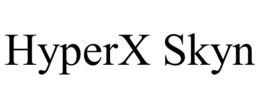 HYPERX SKYN trademark